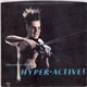 Thomas Dolby / Dolby's Cube - Hyperactive / Get Out Of My Mix