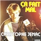 Christophe Jenac - Ça Fait Mal